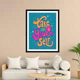 Cake Care Of Your Self Motivational Posters Wall Frames for Students, Business, Employees, Startup