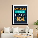 Everything You Can Imagine Real Motivational Posters Wall Frames for Students, Business, Employees, Startup