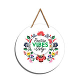 Positive Vibes Motivational Quotes Decorative Wall Hanging
