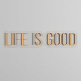 Life is Good LED Neon Light (Available in Multiple Colors)