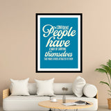Confident Have A Way Of Carrying Themselves That Makes Others Attracted To Them Motivational Posters Wall Frames for Students, Business, Employees, Startup