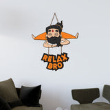 Funny Yoga Baba with Quote Relax Bro Wooden Wall Hanging