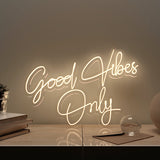 Good Vibes Only Neon LED Light (Available in Multiple Colors)