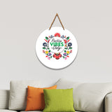 Positive Vibes Motivational Quotes Decorative Wall Hanging