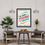All Things Are Possible If You Believe Motivational Posters Wall Frames for Students, Business, Employees, Startup