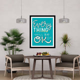 Every Thingy Will B?. Ok Motivational Posters Wall Frames for Students, Business, Employees, Startup