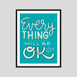 Every Thingy Will B?. Ok Motivational Posters Wall Frames for Students, Business, Employees, Startup
