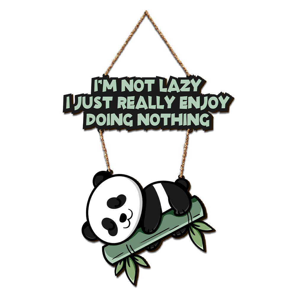 Lazy Panda Printed Wooden Wall Hanging with Quotes
