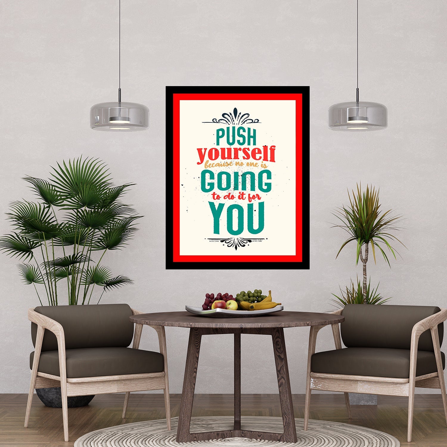 Push Yourself Because No One Is Going To Do It For You Motivational Posters Wall Frames for Students, Business, Employees, Startup