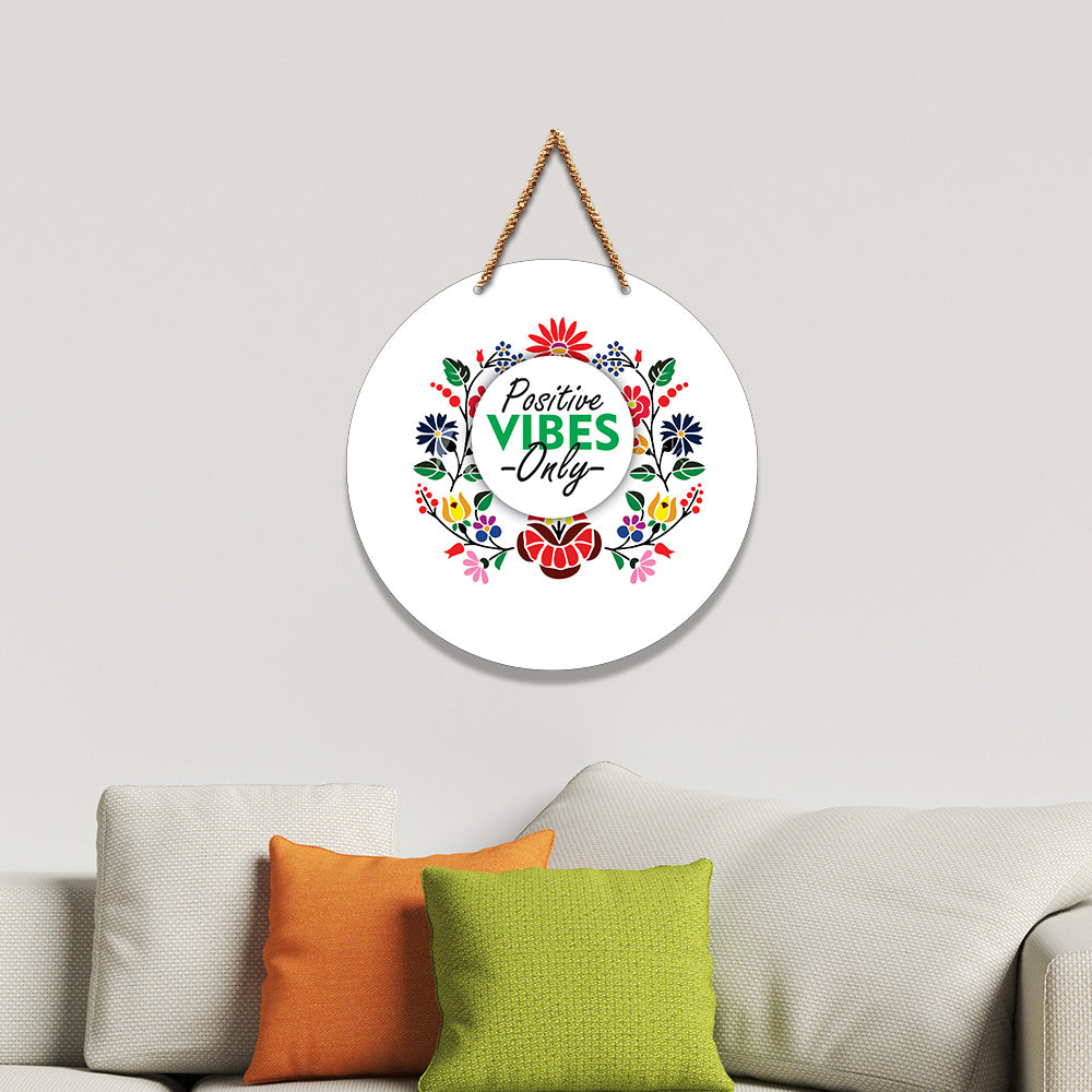 Positive Vibes Motivational Quotes Decorative Wall Hanging